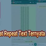 Cara Repeat Text WhatsApp