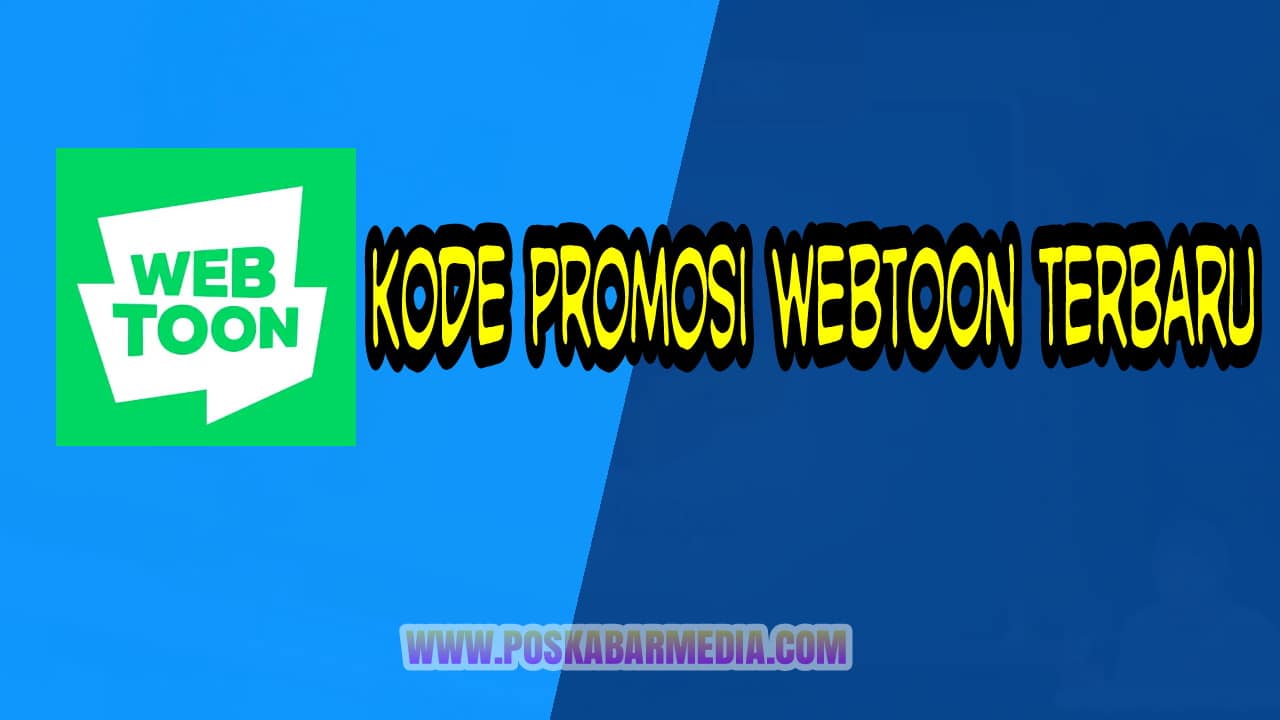 Kode Promosi Webtoon Terbaru