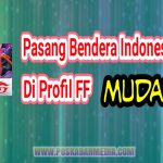 Bendera Indonesia Di Profil FF