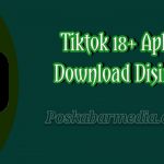Download Aplikasi Tiktok 18 Plus