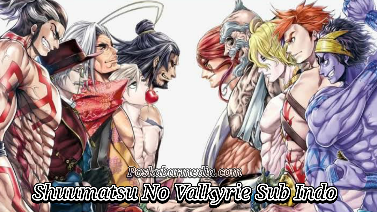 Anime Shuumatsu No Valkyrie Sub Indo