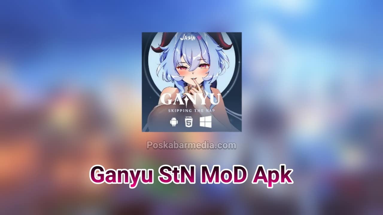 Ganyu StN Mod Apk
