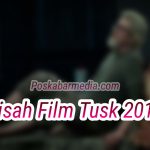 Kisah Film Tusk