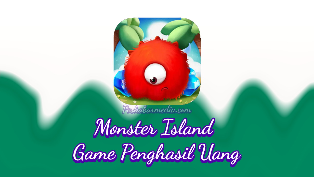 Monster Island Game Penghasil Uang
