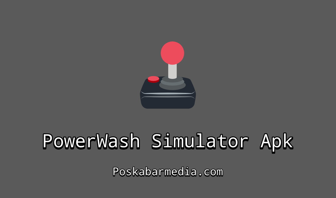 Unduh Power Wash Simulator