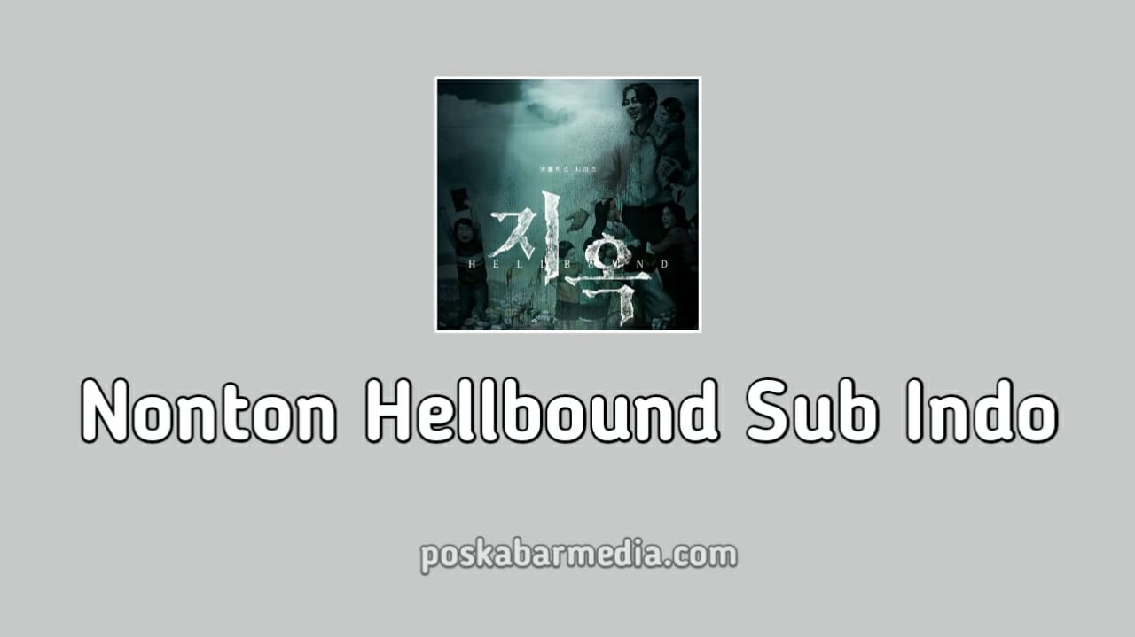 Nonton Hellbound Sub Indo