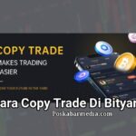 Cara Copy Trade Di Bityard