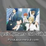 Sinopsis Rymans Club Anime Sub Indo Eps 1