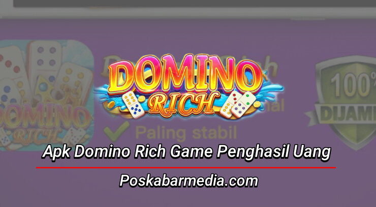 Apk Domino Rich Game Penghasil Uang