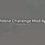 Wheelie Challenge Mod Apk