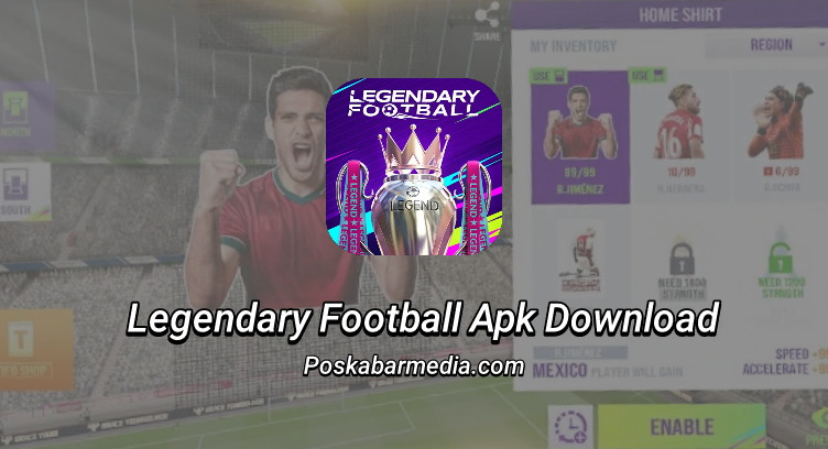 Legendary Football Apk Download