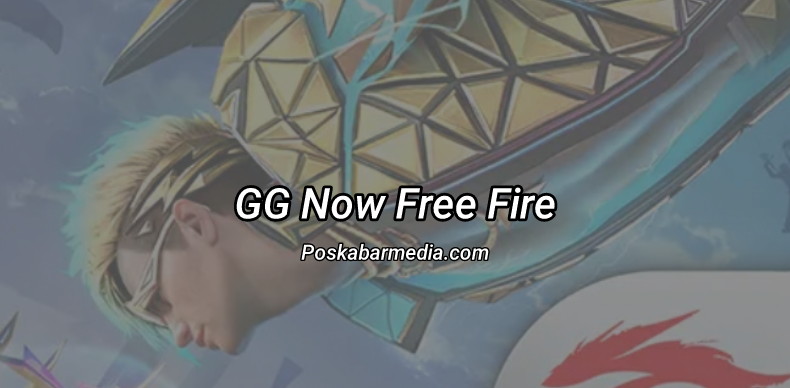 GG Now Free Fire