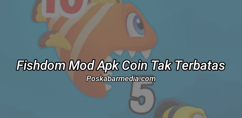 Fishdom Mod Apk Coin Tak Terbatas