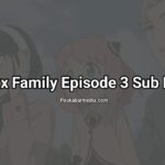 Spy x Family Episode 3 Sub Indo