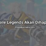 Mobile Legends Akan Dihapus