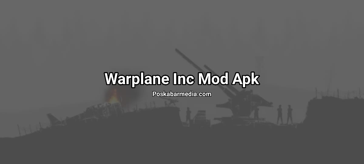 Warplane Inc Mod Apk