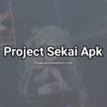 Project Sekai Apk