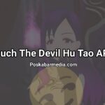 Touch The Devil Hu Tao Apk