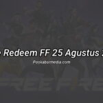 Kode Redeem FF 25 Agustus 2022