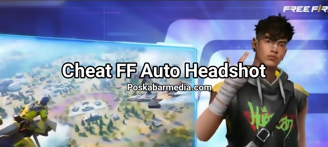 Cheat FF Auto Headshot