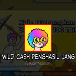 Wild Cash Apk Penghasil Uang
