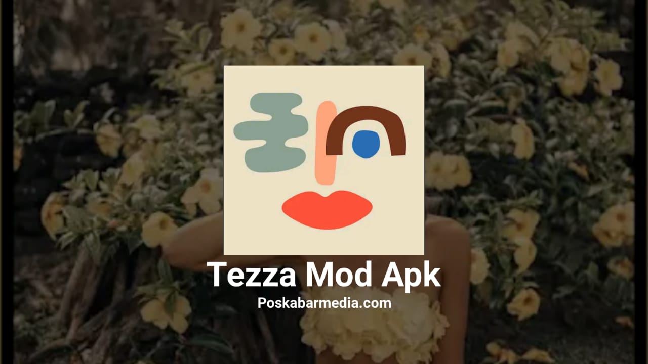 Download Tezza Mod APK
